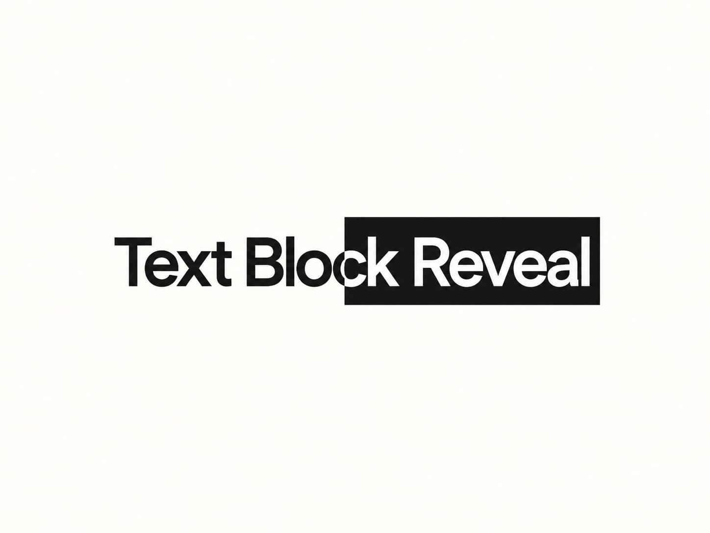 Text Block Reveal